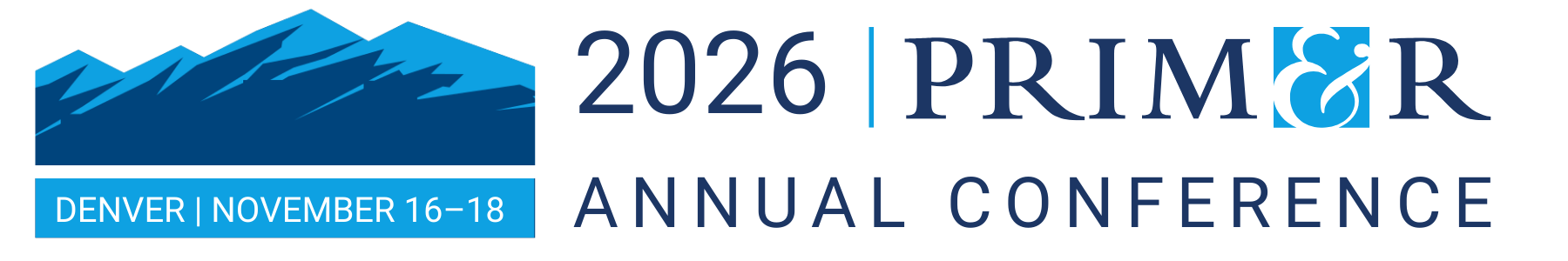 PRIM&R Annual conference is the cornerstone of education advancing the ...